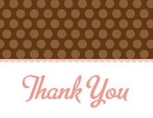 Brown Polka Dots Pink Thank You Cards