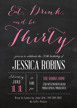 Eat, Drink, and be Thirty Pink Invitations