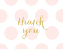 Pink Polka Dots with Gold Thank You Cards