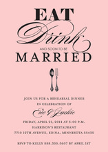 Eat Drink Be Married In Pink Wedding Invitations